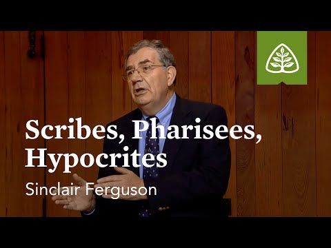 Scribes, Pharisees, Hypocrites: Sermon on the Mount with Sinclair Ferguson