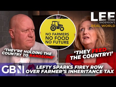 HEATED: Lefty's claim Farmers 'need to KEEP QUIET' over inheritance tax sparks FIREY row