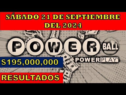 RESULTADO POWERBALL DEL SÁBADO 21 DE SEPTIEMBRE DEL 2024 /LOTERÍA DE ESTADOS UNIDOS/