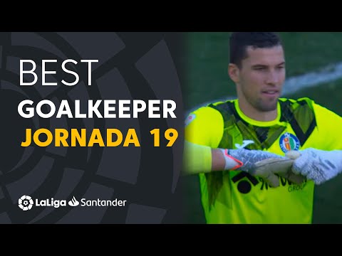 LaLiga Best Goalkeeper Jornada 19: David Soria