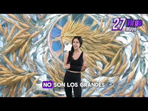 Horóscopo de Hoy para Virgo (Lunes 27 de Mayo del 2024)