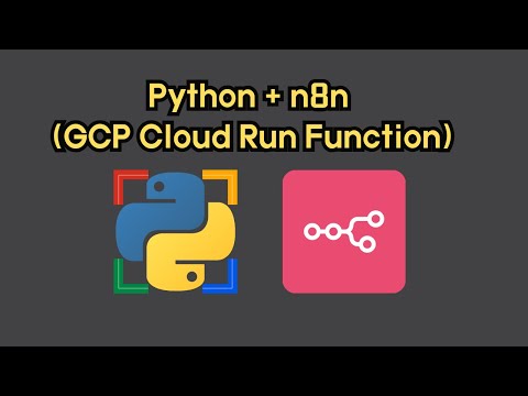 [n8n] 파이썬 스크립트를 n8n에서 사용하는 방법 (GCP Cloud Run Function)