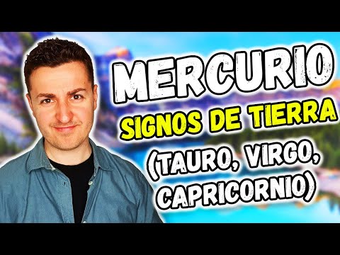 Significado de MERCURIO en SIGNOS de TIERRA: TAURO, VIRGO y CAPRICORNIO | Astrología