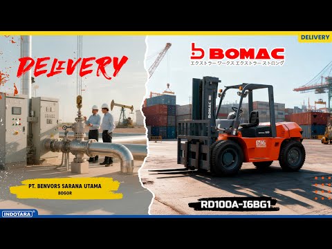 DELIVERY BOMAC FORKLIFT AUTOMATIC DIESEL 10T RD100A-I6BG1 MENUJU PT. BENVORS SARANA UTAMA
