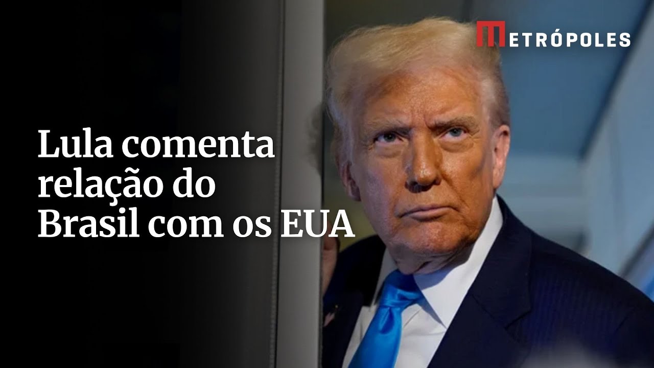 Brasil não se lascou diz Lula sobre relação com os EUA