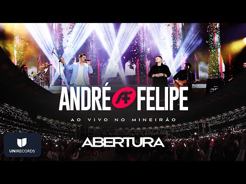 André e Felipe (Ao Vivo) no Mineirão - Abertura