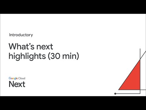 What's next highlights (30 min)