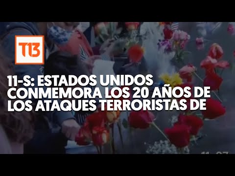 11-S: Estados Unidos conmemora los 20 años de los ataques terroristas de 2001