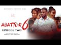 ABATTOIR SEASON 6  EPISODE 2