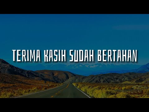 Terima Kasih Sudah Bertahan [Lirik] Ghea Indrawari,  Idgitaf,  Kezia Juventy | Mix Playlist