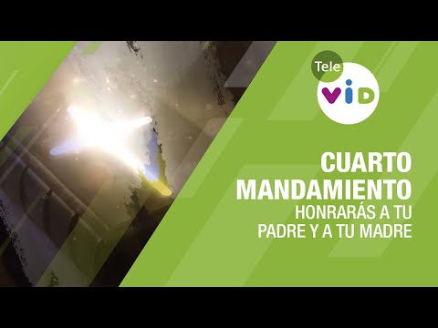 Cuarto Mandamiento: Honrarás a tu Padre y a tu Madre, Padre Daniel Pérez - Tele VID