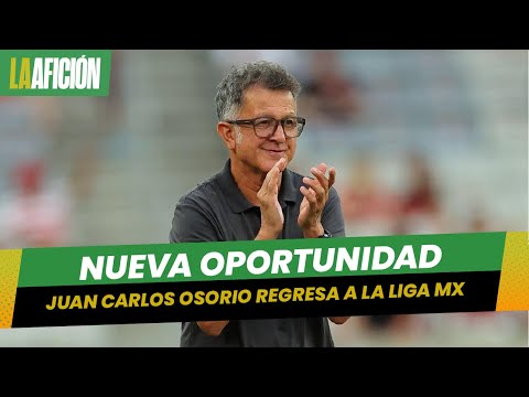 Juan Carlos Osorio regresa a México. Esta será su nueva aventura