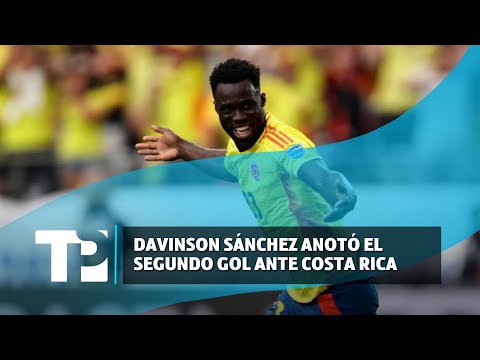 Davinson Sánchez anotó el segundo gol ante Costa Rica  |29.06.2024|TP Noticias