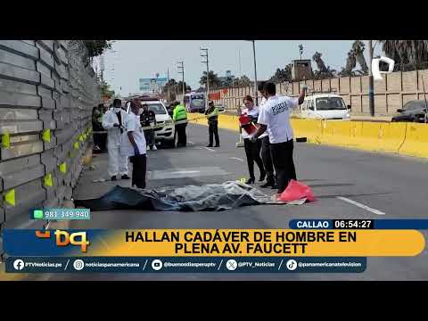 Callao: encuentran muerto a hombre de aparente nacionalidad extranjera en la Av. Faucett