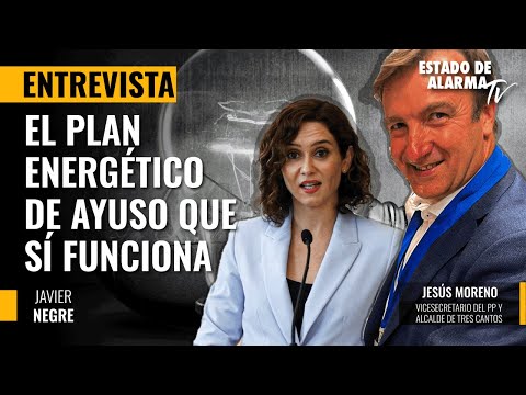 El plan energético de Ayuso que sí funciona; Javier Negre, Jesús Moreno