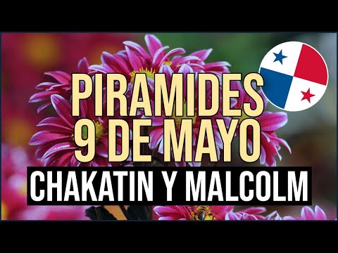 Pirámide Lotería de Panamá Jueves 9 de Mayo 2024  Pirámide de Chakatin y Malcolm Ramos