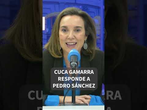 Cuca Gamarra responde a Pedro Sánchez: Consideran que se tiene que hacer lo que ellos dicen