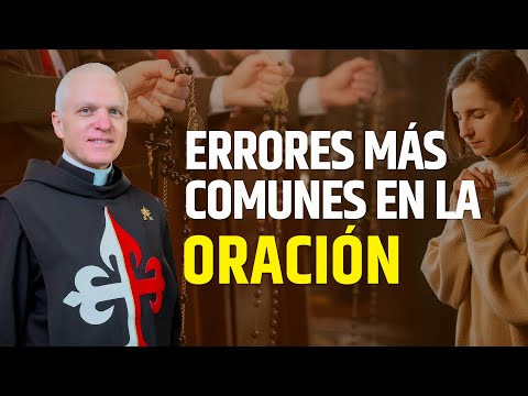 Errores más comunes en la ORACIÓN #rosario #envivo