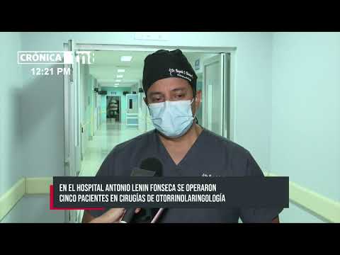 Cirugías de otorrinolaringología mejoran la audición de pacientes en Managua - Nicaragua