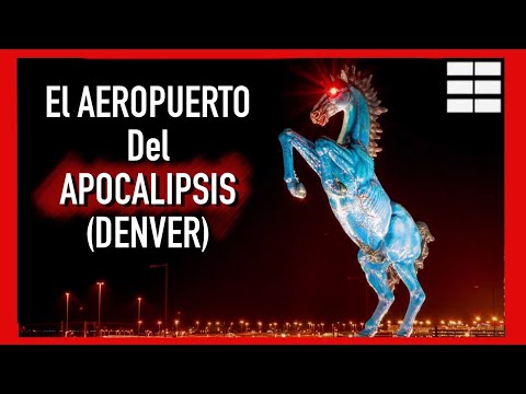 ? NUEVO ORDEN MUNDIAL, el AEROPUERO DEL APOCALIPSIS [DENVER]