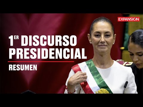 RESUMEN del primer discurso presidencial de Claudia SHEINBAUM | Expansión