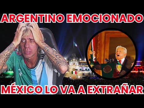 ARGENTINO FASCINADO REACCIONA AL ULTIMO GRITO DE AMLO