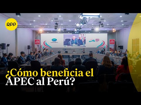 Importancia del APEC en la economía del Perú