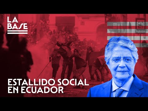 La Base #82 - Estallido social en Ecuador