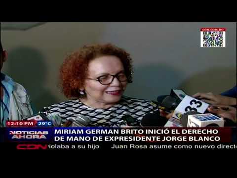 Miriam Germán Brito inició el derecho de mano del expresidente Jorge Blanco