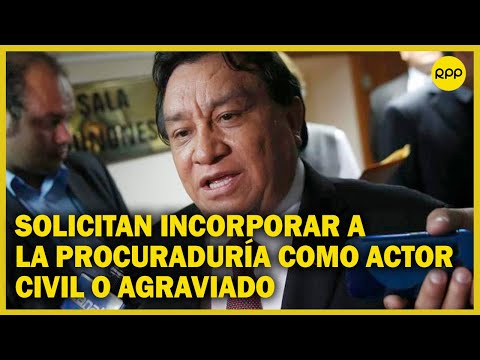 José Luna Gálvez: Procuraduría solicita al Poder Judicial su incorporación como actor civil