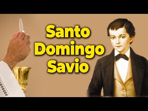 Santo Domingo Savio. Ejemplo de amor a Dios.