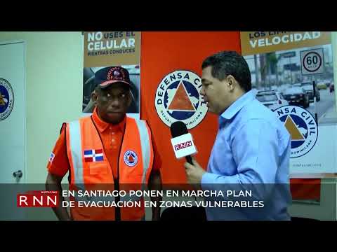En Santiago ponen en marcha plan de evacuación en zonas vulnerables