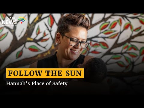 Follow the Sun | Hannah's Place of Safety