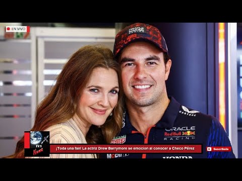 ¡Toda una fan! La actriz Drew Barrymore se emociona al conocer a Checo Pérez en el GP Estados Unidos