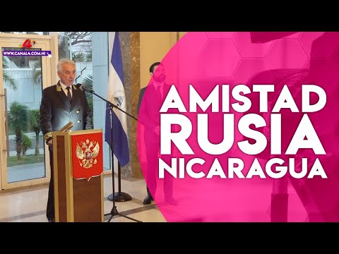 Federación de Rusia realiza ceremonia para celebrar el Día de la Amistad con Nicaragua