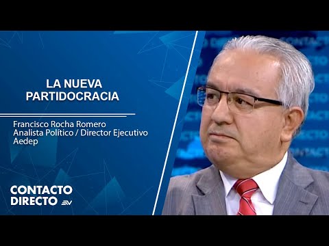 Francisco Rocha habla sobre la nueva partidocracia en Ecuador | Contacto Directo | Ecuavisa