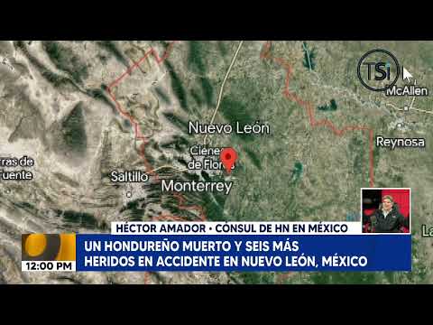 Un hondureño muerto y seis hondureños heridos en accidente en nuevo León, México
