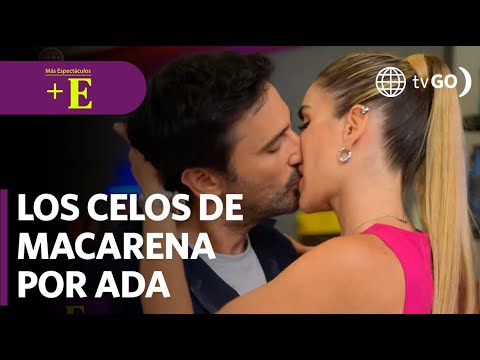 Macarena siente celos de Ada | Más Espectáculos (HOY)