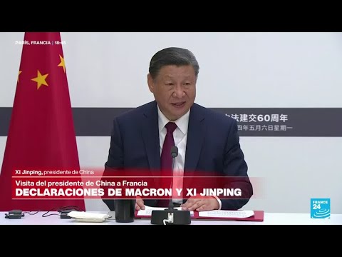 'Durante esta tercera visita firmamos 18 acuerdos': Xi Jinping se reúne con Macron en Francia