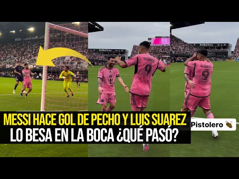 MESSI HACE GOLAZO DE PECHO Y LUIS SUAREZ LO BESA EN LA BOCA EMOCIONADO ¿QUÉ PASÓ?