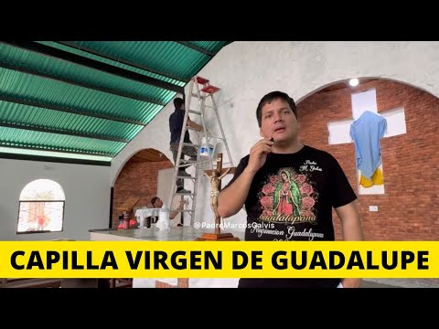 Pintura Capilla Virgen de Guadalupe ?  UN DÍA con el PADRE MARCOS GALVIS