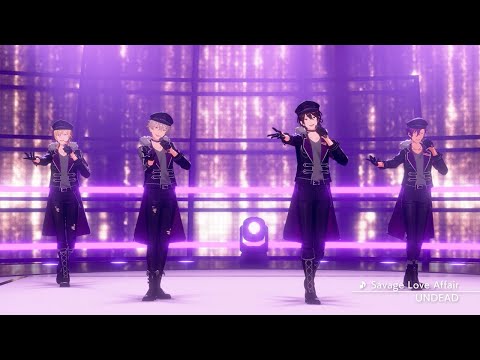 UNDEAD「Savage Love Affair」 あんさんぶるスターズ！！ Music ゲームサイズMV