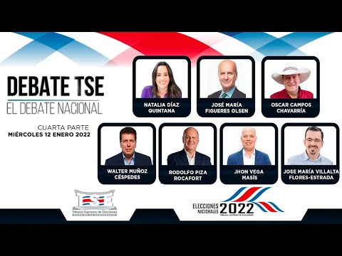 Debate Nacional TSE - Cuarta Parte (Miércoles 12 Enero 2022)