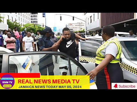 Jamaica News Today  May 05, 2024 /Real News Media TV
