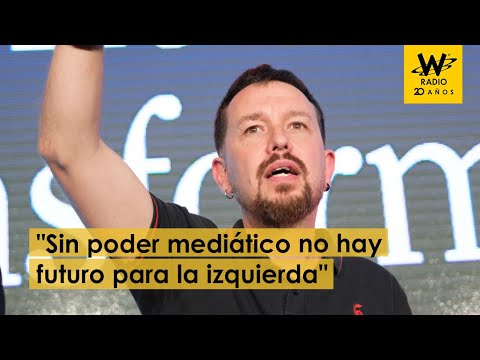 Sin poder mediático no hay futuro para la izquierda: Pablo Iglesias