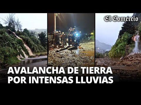 INTENSAS LLUVIAS EN ECUADOR: 6 muertos y 30 desaparecidos tras DESLIZAMIENTO DE TIERRA | El Comercio