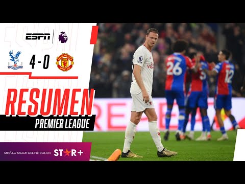 ¡PALIZA HISTÓRICA DEL PALACE ANTE EL UNITED! | Crystal Palace 4-0 Manchester United | RESUMEN
