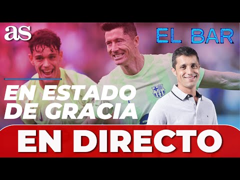 EL BAR, EN DIRECTO | EL BARÇA, FELIZ al PARÓN y con LEWANDOWSKI PICHICHI