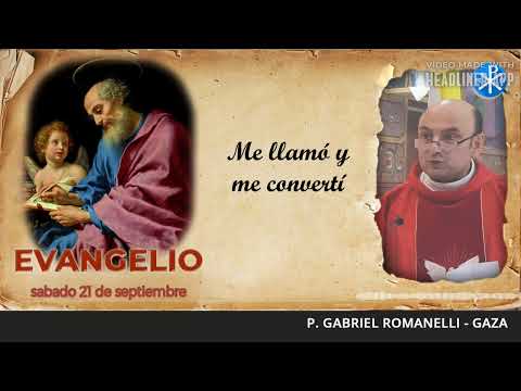 Evangelio de hoy, 21 de septiembre de 2024 | Me llamó y me convertí