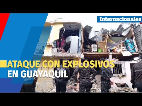 Ataque con explosivos en Guayaquil